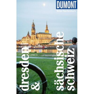 MairDuMont DUMONT Reise-Taschenbuch Reiseführer Dresden & Sächsische Schweiz MairDuMont DUMONT Reise-Taschenbuch Reiseführer Dresden & Sächsische Schweiz