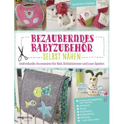 Mvg Bezauberndes Babyzubehör selbst nähen Mvg Bezauberndes Babyzubehör selbst nähen