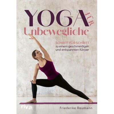 Riva Yoga für Unbewegliche Riva Yoga für Unbewegliche
