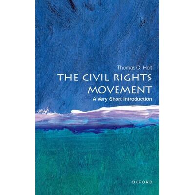 Oxford University Press The Civil Rights Movement Oxford University Press The Civil Rights Movement