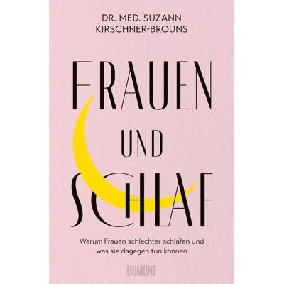 DuMont Frauen und Schlaf DuMont Frauen und Schlaf