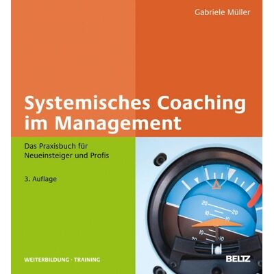 Beltz eBook Systemisches Coaching im Management Beltz eBook Systemisches Coaching im Management