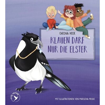 Mvg Klauen darf nur die Elster – Pappbilderbuch Mvg Klauen darf nur die Elster – Pappbilderbuch