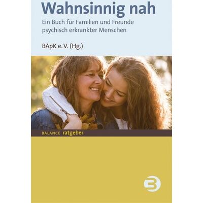 BALANCE Buch + Medien Verlag Wahnsinnig nah BALANCE Buch + Medien Verlag Wahnsinnig nah