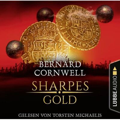 Lübbe Audio Sharpes Gold - Sharpe-Reihe, Teil 9 Lübbe Audio Sharpes Gold - Sharpe-Reihe, Teil 9