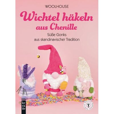 Mitp Verlags GmbH & Co.KG Wichtel häkeln aus Chenille Mitp Verlags GmbH & Co.KG Wichtel häkeln aus Chenille