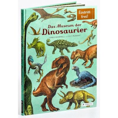 Prestel Das Museum der Dinosaurier Prestel Das Museum der Dinosaurier