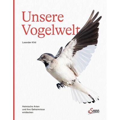 Servus Unsere Vogelwelt Servus Unsere Vogelwelt