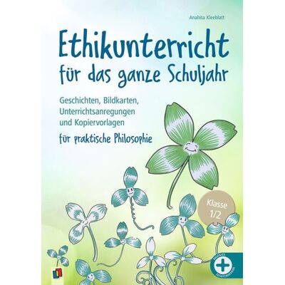Verlag an der Ruhr Ethikunterricht für das ganze Schuljahr – Klasse 1/2 Verlag an der Ruhr Ethikunterricht für das ganze Schuljahr – Klasse 1/2