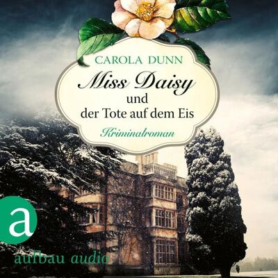 Aufbau Audio Miss Daisy und der Tote auf dem Eis Aufbau Audio Miss Daisy und der Tote auf dem Eis