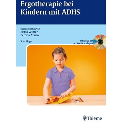 Thieme Ergotherapie bei Kindern mit ADHS Thieme Ergotherapie bei Kindern mit ADHS