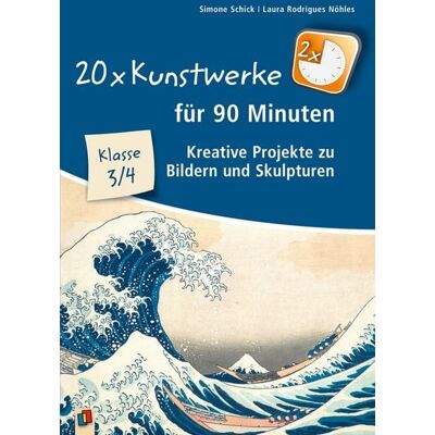Verlag an der Ruhr 20 x Kunstwerke für 90 Minuten - Klasse 3/4 Verlag an der Ruhr 20 x Kunstwerke für 90 Minuten - Klasse 3/4