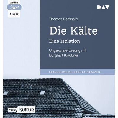 Der Audio Verlag Die Kälte. Eine Isolation Der Audio Verlag Die Kälte. Eine Isolation