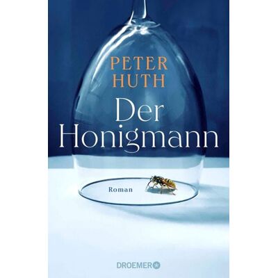 Droemer eBook Der Honigmann Droemer eBook Der Honigmann