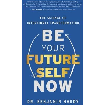 Hay House Be Your Future Self Now Hay House Be Your Future Self Now
