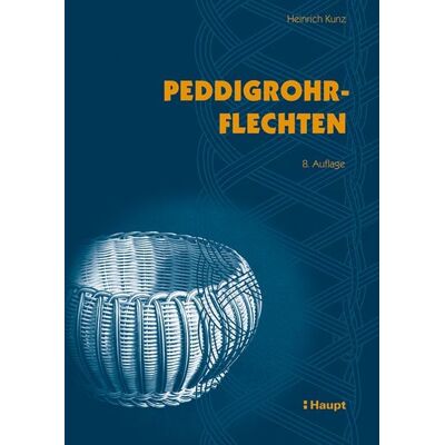 Haupt Verlag Peddigrohrflechten Haupt Verlag Peddigrohrflechten