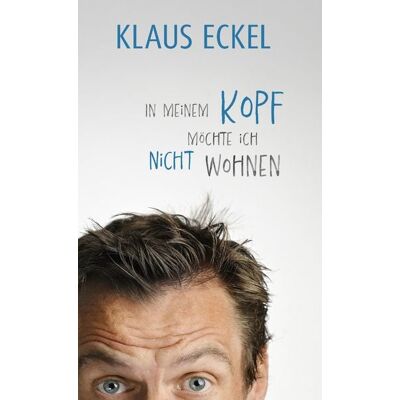 Carl Ueberreuter Verlag GmbH In meinem Kopf möchte ich nicht wohnen Carl Ueberreuter Verlag GmbH In meinem Kopf möchte ich nicht wohnen