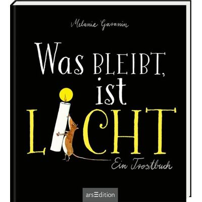 arsedition Was bleibt, ist Licht. Mini-Ausgabe arsedition Was bleibt, ist Licht. Mini-Ausgabe