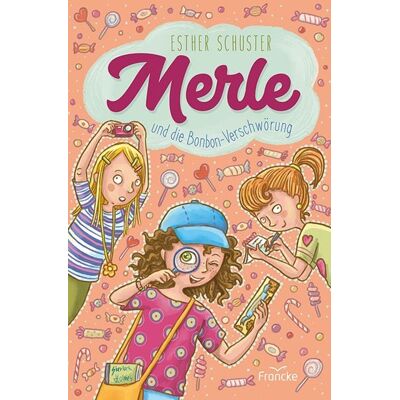 Francke-Buch Merle und die Bonbon-Verschwörung Francke-Buch Merle und die Bonbon-Verschwörung