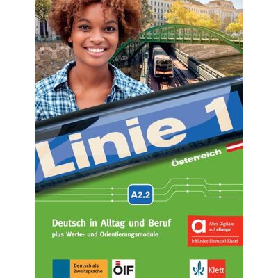 Klett Sprachen GmbH Linie 1 Österreich A2.2 – Hybride Ausgabe allango Klett Sprachen GmbH Linie 1 Österreich A2.2 – Hybride Ausgabe allango