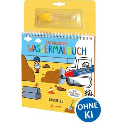 Loewe Das magische Wassermalbuch - Baustelle Loewe Das magische Wassermalbuch - Baustelle
