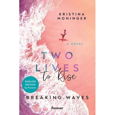Forever Two Lives to Rise: English Edition Forever Two Lives to Rise: English Edition