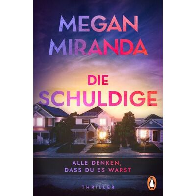 Penguin Die Schuldige – Alle denken, dass du es warst Penguin Die Schuldige – Alle denken, dass du es warst