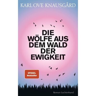 Penguin Random House Die Wölfe aus dem Wald der Ewigkeit Penguin Random House Die Wölfe aus dem Wald der Ewigkeit