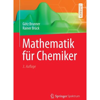Springer Mathematik für Chemiker Springer Mathematik für Chemiker