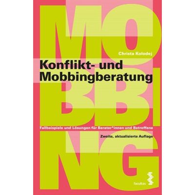 Facultas Konflikt- und Mobbingberatung Facultas Konflikt- und Mobbingberatung