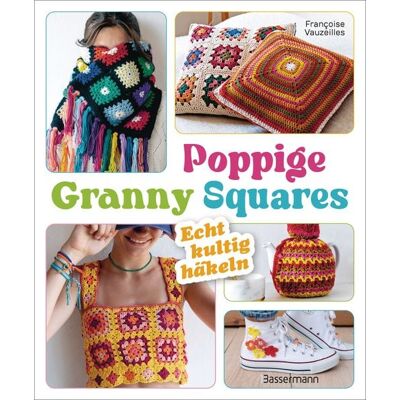Bassermann Poppige Granny Squares - echt kultig häkeln Bassermann Poppige Granny Squares - echt kultig häkeln