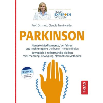 TRIAS Expertenwissen: Parkinson TRIAS Expertenwissen: Parkinson