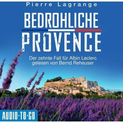 Audio-To-Go Bedrohliche Provence Audio-To-Go Bedrohliche Provence