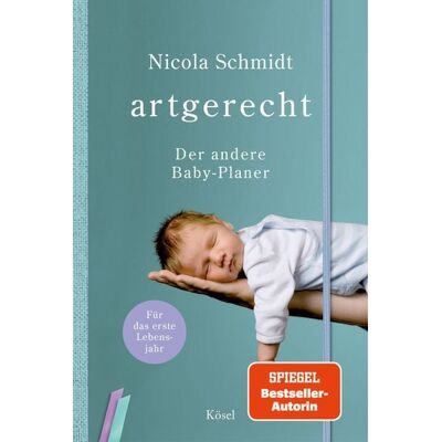 Kösel Artgerecht - Der andere Baby-Planer Kösel Artgerecht - Der andere Baby-Planer