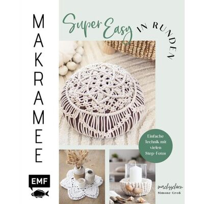Edition Michael Fischer Makramee super easy in Runden Edition Michael Fischer Makramee super easy in Runden