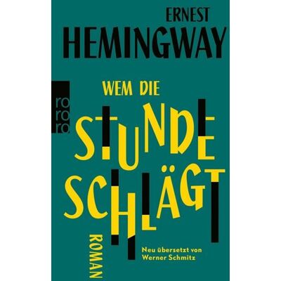 Rowohlt eBooks Wem die Stunde schlägt Rowohlt eBooks Wem die Stunde schlägt