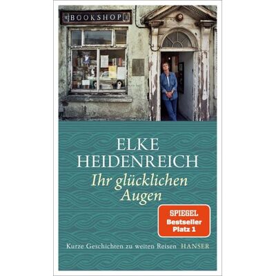Carl Hanser Ihr glücklichen Augen Carl Hanser Ihr glücklichen Augen