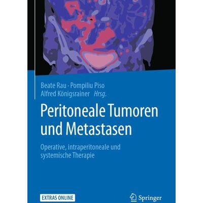 Springer Berlin Peritoneale Tumoren und Metastasen Springer Berlin Peritoneale Tumoren und Metastasen