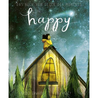 360 Grad Verlag und Medien Happy - Das Buch vom Glück des Moments 360 Grad Verlag und Medien Happy - Das Buch vom Glück des Moments