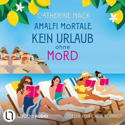 Lübbe Audio Amalfi Mortale. Kein Urlaub ohne Mord Lübbe Audio Amalfi Mortale. Kein Urlaub ohne Mord