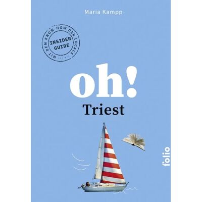 Folio Oh! Triest Folio Oh! Triest