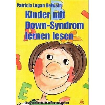 G & S Verlag Kinder mit Down-Syndrom lernen lesen G & S Verlag Kinder mit Down-Syndrom lernen lesen