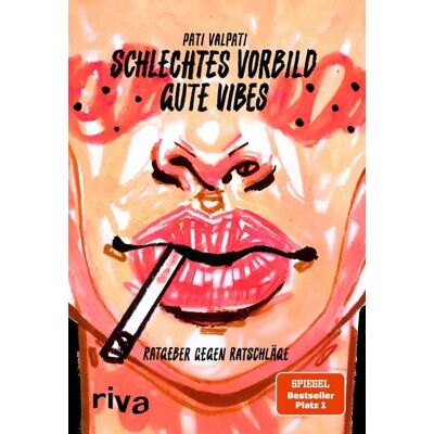 Riva Schlechtes Vorbild, gute Vibes Riva Schlechtes Vorbild, gute Vibes