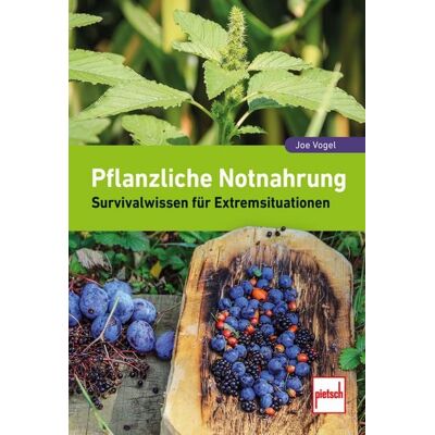Motorbuch Verlag Pflanzliche Notnahrung Motorbuch Verlag Pflanzliche Notnahrung