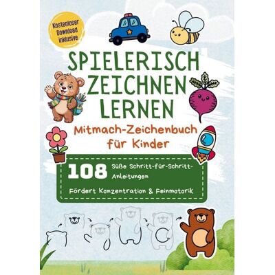 Bookmundo Spielerisch zeichnen lernen: Mitmach-Zeichenbuch für Kinder 108 süße Schritt-für-Schritt-Anleitungen Fördert Konzentration & Feinmotorik Bookmundo Spielerisch zeichnen lernen: Mitmach-Zeichenbuch für Kinder 108 süße Schritt-für-Schritt-Anleitungen Fördert Konzentration & Feinmotorik