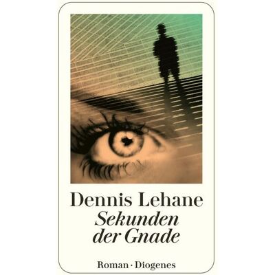 Diogenes eBooks Sekunden der Gnade Diogenes eBooks Sekunden der Gnade