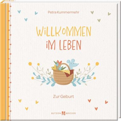 Butzon & Bercker Willkommen im Leben Butzon & Bercker Willkommen im Leben