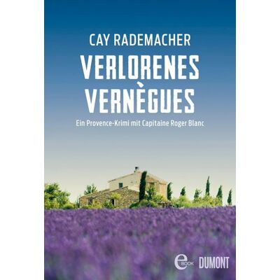 DuMont eBooks Verlorenes Vernègues DuMont eBooks Verlorenes Vernègues