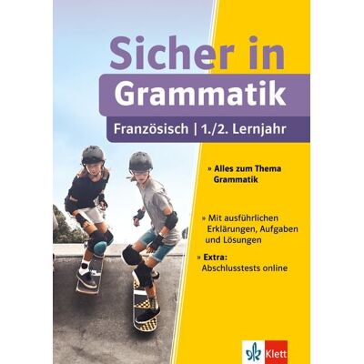 Klett Lerntraining bei PONS Langenscheidt GmbH Klett Sicher in Französisch Grammatik 1./2. Lernjahr Klett Lerntraining bei PONS Langenscheidt GmbH Klett Sicher in Französisch Grammatik 1./2. Lernjahr
