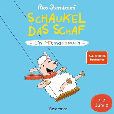 Bassermann Schaukel das Schaf - Ein Mitmachbuch zum Schütteln, Schaukeln, Pusten, Klopfen und sehen, was dann passiert. Von 2 bis 4 Jahren Bassermann Schaukel das Schaf - Ein Mitmachbuch zum Schütteln, Schaukeln, Pusten, Klopfen und sehen, was dann passiert. Von 2 bis 4 Jahren
